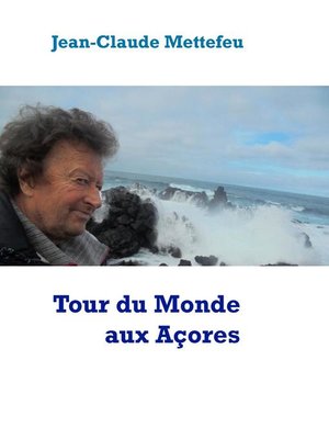 cover image of Tour du Monde aux Açores